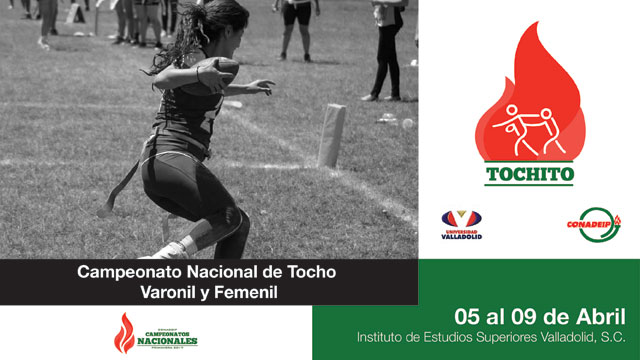 Campeonato Nacional de Tocho Bandera 1era Fuerza Varonil y Femenil