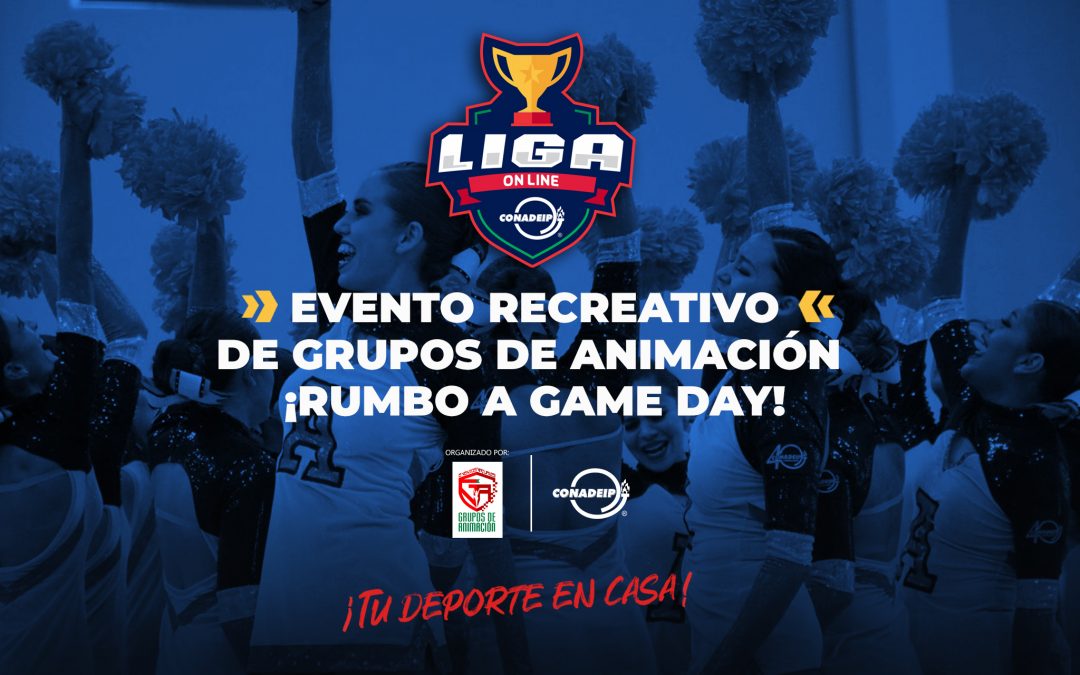 Convocatoria al Evento Recreativo de Grupos de Animación ¡Rumbo a Game Day!