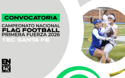 Convocatoria al Campeonato Nacional de Flag Football Primera Fuerza 2026