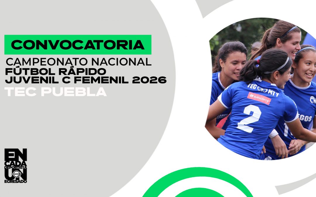 Convocatoria al Campeonato Nacional de Futbol Soccer Categoría Juvenil C Femenil 2026