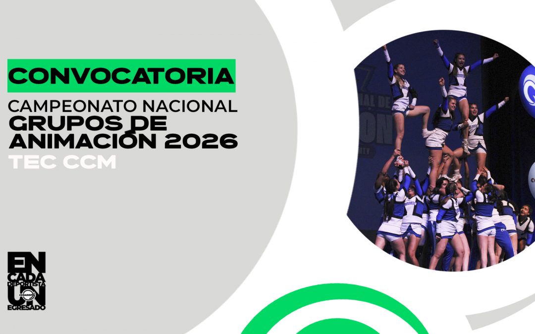 Convocatoria al Campeonato Nacional de Grupos de Animación 2026