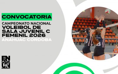 Convocatoria al Campeonato Nacional de Voleibol Sala categoría Juvenil C Femenil 2026