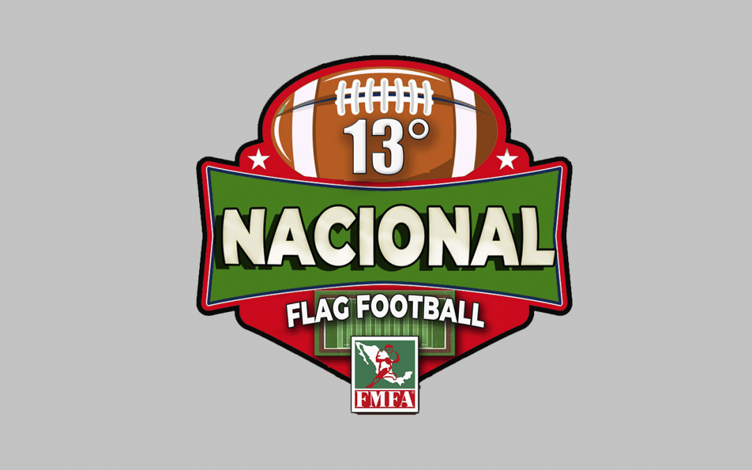 Convocatoria al 13° Torneo Nacional de Flag Football 2026